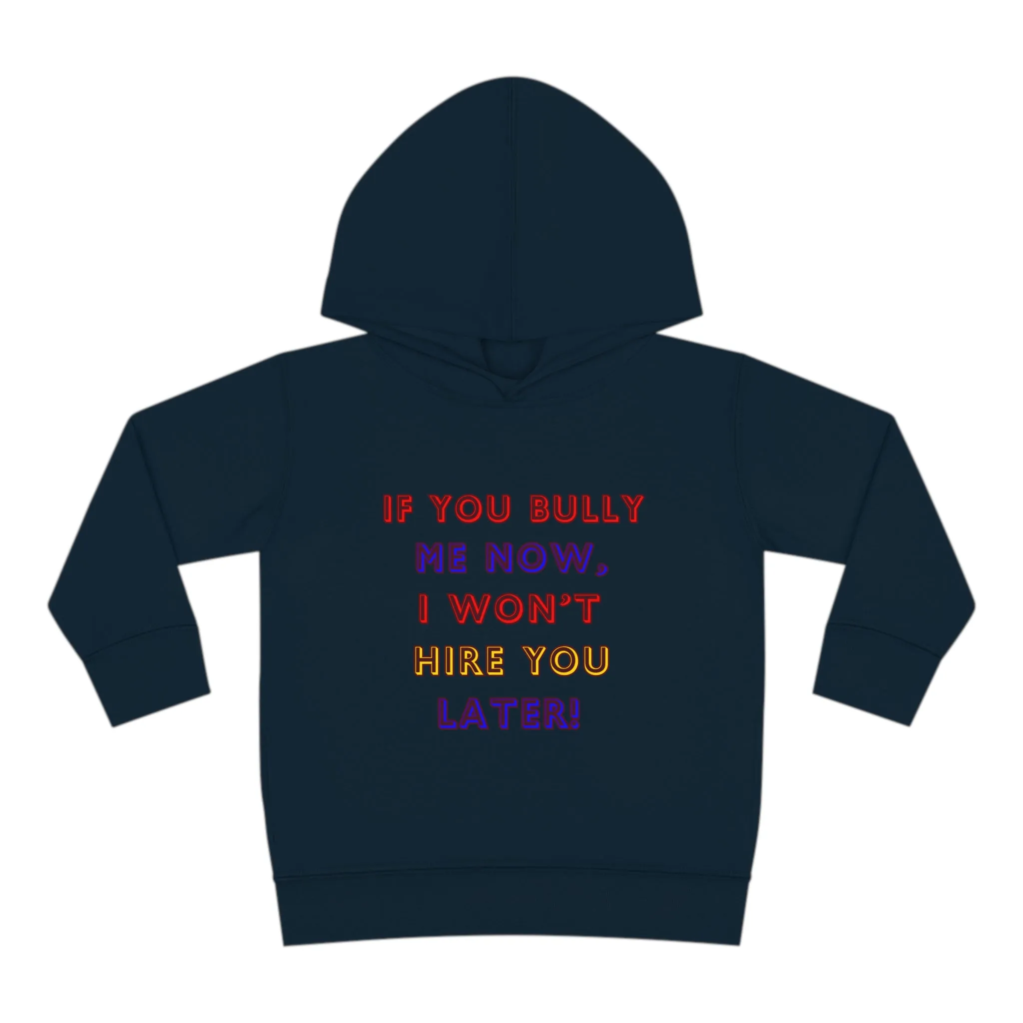 Toddler Fleece Hoodie - Anti-Bullying Message