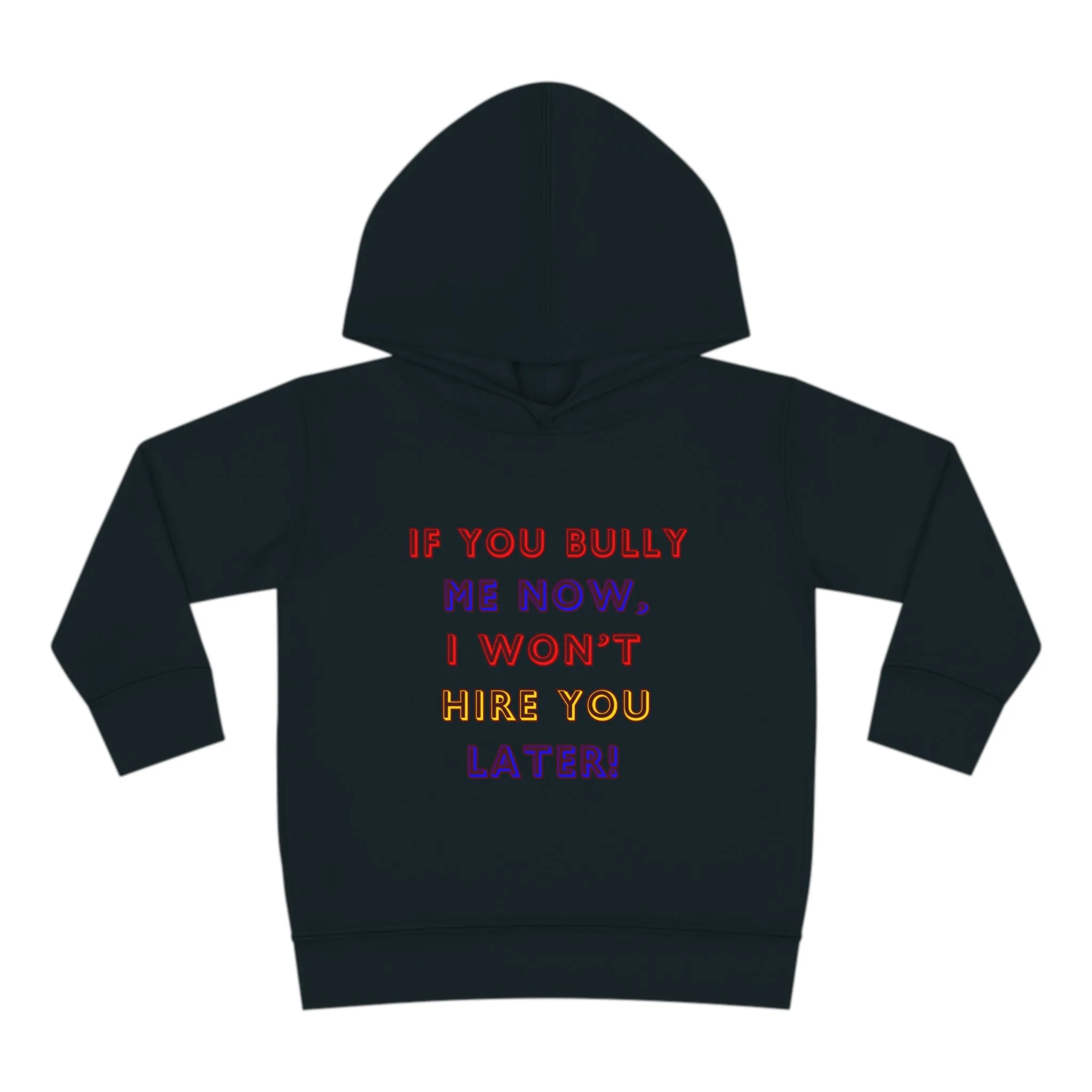 Toddler Fleece Hoodie - Anti-Bullying Message