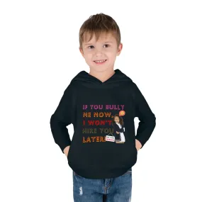 Toddler Fleece Hoodie - Anti-Bullying Message